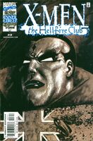 X-Men: Hellfire Club #3 "For Want of a Soul" Release date: January 5, 2000 Cover date: March, 2000