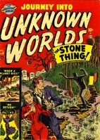Journey Into Unknown Worlds #8 "Face of Stone" Release date: August 28, 1951 Cover date: December, 1951