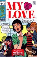 My Love (Vol. 2) #8 Cover date: November, 1970