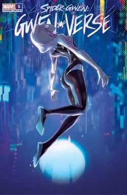 Spider-Gwen: Gwenverse Vol 1 5 | Marvel Database | Fandom