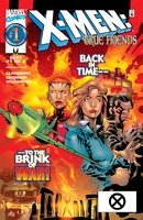 X-Men: True Friends #1 "True Friends (Part 1)" Release date: July 14, 1999 Cover date: September, 1999