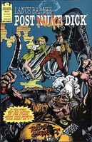 Lance Barnes: Post Nuke Dick #3