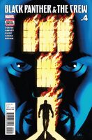 Black Panther and the Crew #4 "We Are The Streets - Part 4: Nothing But A Man" Release date: July 12, 2017 Cover date: September, 2017