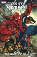Avenging Spider-Man My Friends Can Beat Up Your Friends Vol 1 1