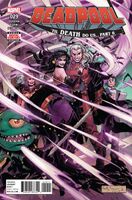 Deadpool (Vol. 5) #29 "'Til Death Do Us..., Part Six" Release date: April 19, 2017 Cover date: June, 2017