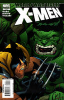 World War Hulk: X-Men #2 "Sworn To Protect" Release date: July 25, 2007 Cover date: September, 2007