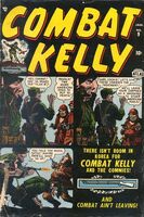 Combat Kelly #9 "Combat Kelly" Release date: October 13, 1952 Cover date: January, 1953