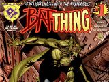 Bat-Thing Vol 1 1