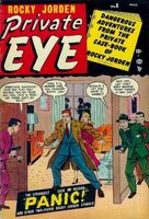 Private Eye #8 "The Black Stairway" Release date: November 25, 1951 Cover date: March, 1952