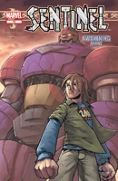 Available Sentinel #12 "Awakening - Part 3" Release date: February 11, 2004 Cover date: April, 2004