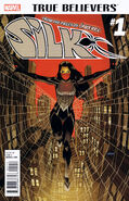 True Believers: Silk #1