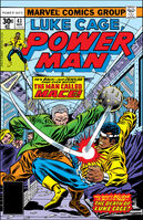 Power Man #43 "The Death of Luke Cage!" Release date: February 15, 1977 Cover date: May, 1977