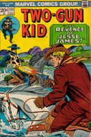 Two-Gun Kid #111 Release date: April 10, 1973 Cover date: July, 1973