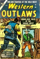 Western Outlaws Vol 1 2.jpg (152 KB) Western Outlaws #2 "Revolt of the Redskins" Release date: January 5, 1954 Cover date: April, 1954