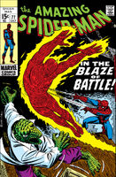 Amazing Spider-Man #77 "In the Blaze of Battle!" Release date: July 15, 1969 Cover date: October, 1969