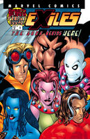 Exiles #1 "Down The Rabbit Hole"