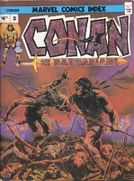 Marvel Comics Index Vol 1 2.jpg (420 KB) Marvel Comics Index #2 "Conan and the Barbarians" Cover date: March, 1976