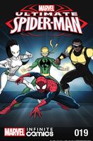 Ultimate Spider-Man Infinite Comic #19 "Crime Week (Part 8)" Release date: October 13, 2015 Cover date: October, 2015