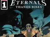 Eternals: Thanos Rises Vol 1 1