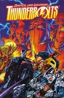 Thunderbolts: Justice, Like Lightning TPB #1