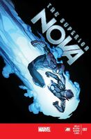 Nova (Vol. 5) #7 "Chapter Seven: Away game" Release date: August 21, 2013 Cover date: October, 2013