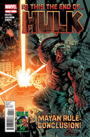 Hulk (Vol. 2) #57 "Mayan Rule: Conclusion" Release date: August 29, 2012 Cover date: October, 2012