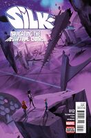 Silk (Vol. 2) #12 "Navigating the Negative Zone!" Release date: September 7, 2016 Cover date: November, 2016