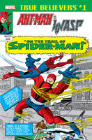 True Believers Ant-Man and the Wasp - On the Trail of Spider-Man Vol 1 1