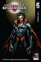 Ultimate Spider-Man #95 "Morbius: Part 1" Release date: May 31, 2006 Cover date: July, 2006