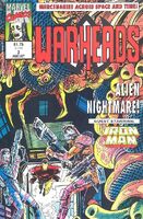 Warheads #3 "Metamorph!" Release date: June 23, 1992 Cover date: August, 1992