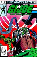 G.I. Joe A Real American Hero Vol 1 12.jpg (739 KB) G.I. Joe: A Real American Hero #12 "Three Strikes for Snake-Eyes" Release date: March 8, 1983 Cover date: June, 1983
