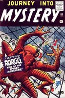 Journey Into Mystery #64 "I Dared to Battle... Rorgg King of the Spider Men!!" Release date: September 28, 1960 Cover date: January, 1961