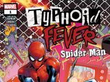 Typhoid Fever: Spider-Man Vol 1 1