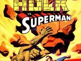Incredible Hulk vs. Superman Vol 1 1