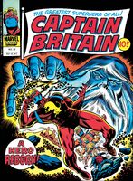 Captain Britain #33 "Even Heroes Bleed!" Cover date: May, 1977