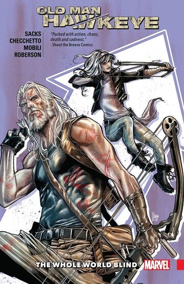 Old Man Hawkeye TPB Vol 1 2: The Whole World Blind | Marvel