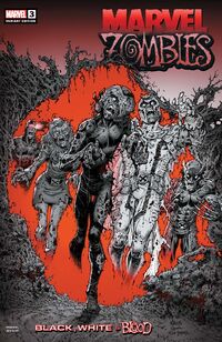 Marvel Zombies: Black, White & Blood Vol 1 3