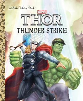 Thor Thunder Strike! (Little Golden Book)