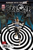 Bullseye #2 "The Colombian Connection: Part 2" Release date: March 1, 2017 Cover date: May, 2017