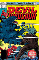 Devil Dinosaur #3 "Giant" Release date: March 21, 1978 Cover date: June, 1978