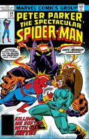 Peter Parker, The Spectacular Spider-Man #14 "Killing Me Softly...With His Hate!" Release date: October 25, 1977 Cover date: January, 1978