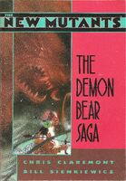 The New Mutants The Demon Bear Saga TPB Vol 1 1