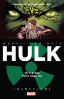 Marvel Knights: Hulk - Transformé TPB #1