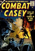 Combat Casey #30 "Zeroed in by Red Artillery!" Release date: July 5, 1956 Cover date: October, 1956