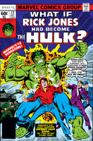 What If? #12 "What If Rick Jones Had Become the Hulk?" Release date: September 26, 1978 Cover date: December, 1978