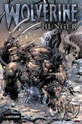 Wolverine Hunger Vol 1 1