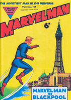 Marvelman #104 "Marvelman in Blackpool" Release date: August 13, 1955 Cover date: August, 1955