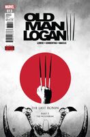 Old Man Logan (Vol. 2) #13 "The Last Ronin - Part 5: The Wolverine" Release date: November 16, 2016 Cover date: January, 2017