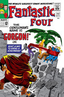 Fantastic Four #44 "The Gentleman's Name is Gorgon!" Release date: August 10, 1965 Cover date: November, 1965