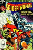 Spider-Woman #43 "Last Stands" Release date: December 29, 1981 Cover date: April, 1982